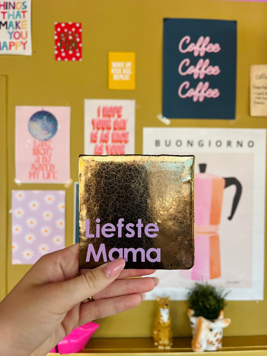 Liefste Mama - quote tegel